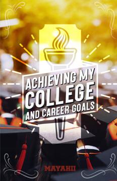 Achieving my College and Career Goals
