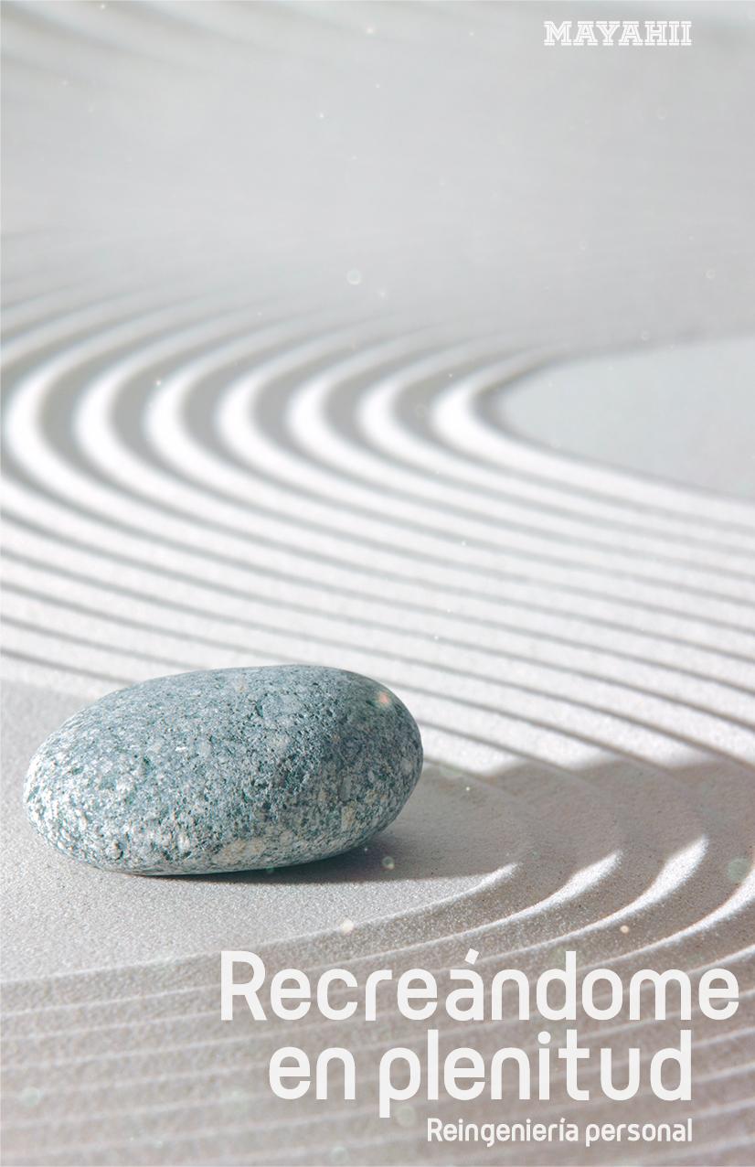 Recreándome en plenitud