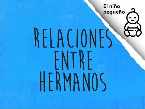 Relaciones entre hermanos