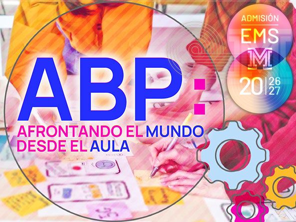 ABP. Afrontando el mundo desde el Aula